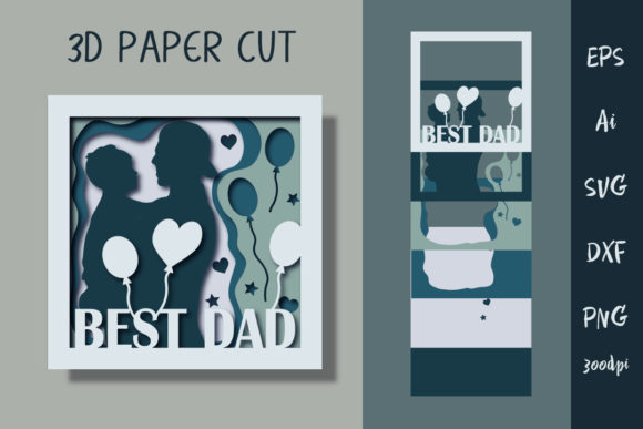 3D Postcard Best Dad. Cut SVG File: Shadow Boxes & Branding