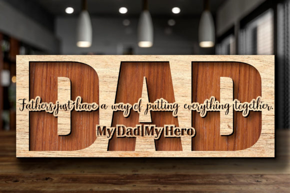Dad Laser Cut 2 Layers 3D: Father S Day Laser Cutting Asset Review